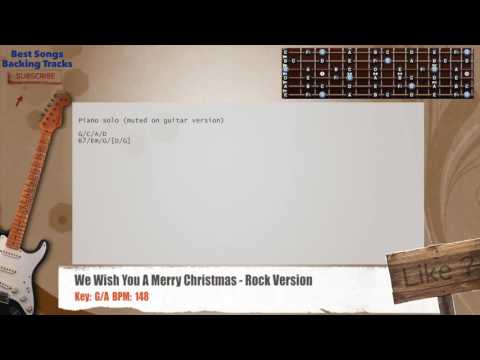 We Wish You A Merry Christmas - Rock Version Guitar Backing Track with chords and lyrics