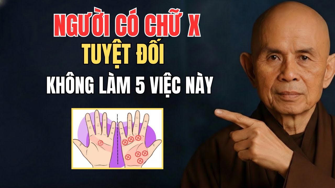 5 Việc Người Chữ X Hay Làm Khiến Phước Âm Thầm Hao Đi
