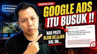 Google Ads itu Busuk!  Itu respon buat yang belum pernah belajar dari situs ini