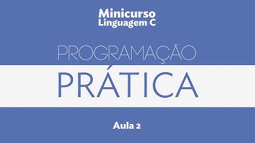 [Minicurso C] Aula 2 - Download e Instalação do Code::Blocks no Windows
