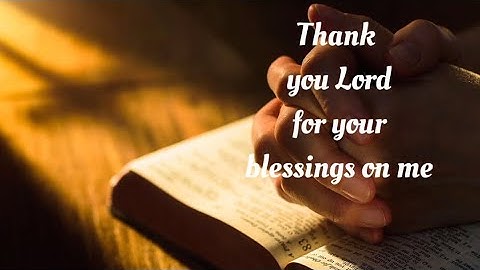Chris Else - Thank you Lord for your blessings on me (lyrics)