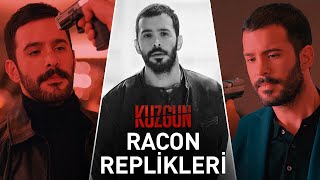 En İyi Racon Replikleri | Kuzgun