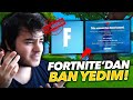 FORTNİTE'DAN BAN YEDİM! - NE YAPTIM? (Fortnite Türkçe)