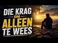 Die Krag om alleen te wees Pastor Theresa Onverwacht