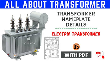 05. Transformer nameplate details in Hindi. Part - 01. Techatul