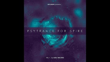 PSYTRANCE FOR SPIRE VOL. 1 + DEMO PROJECTS (BY AXEL WALTERS)