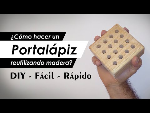 Portalápices de madera - Cómo hacer un portalápiz de madera - FÁCIL - RÁPIDO - DIY