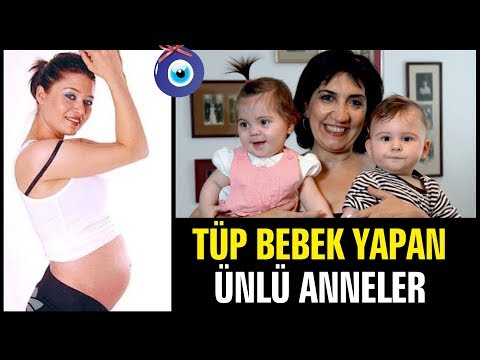 Tüp Bebek Yöntemiyle Hamile Kalan Ünlü Anneler!