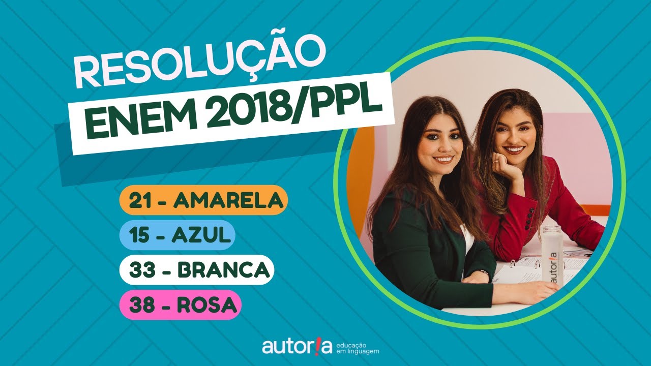 Enem 2018 Reaplicação/ Enem 2018 PPL - Autoria Linguagem - Questão 21 | Linguagens, prova amarela