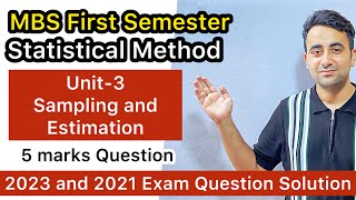 Famous MBS First Semester Statistical Method Unit-3 Sampling and Estimation With Exam Question Solution Profile