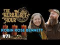 Robin rose bennett  the herbalist hour ep 71