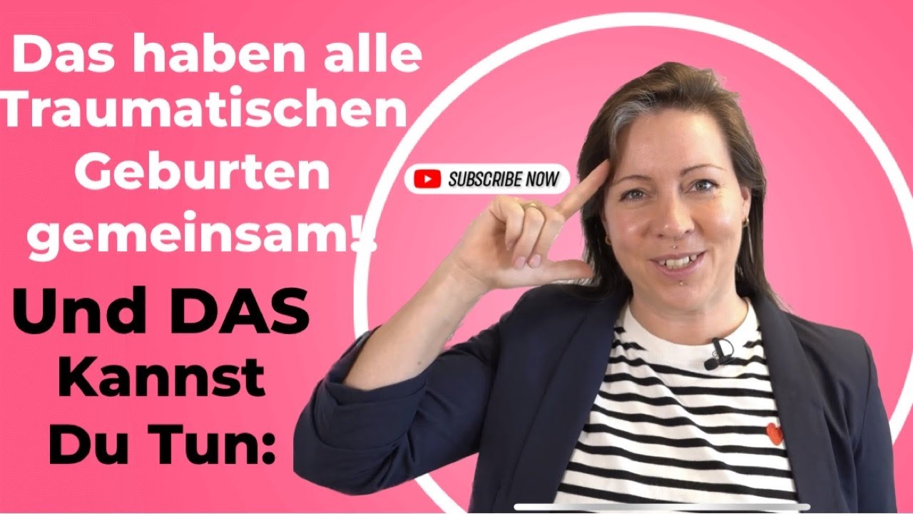 Das haben alle traumatischen Geburten gemiensam!! Und DAS kannst Du tun:
