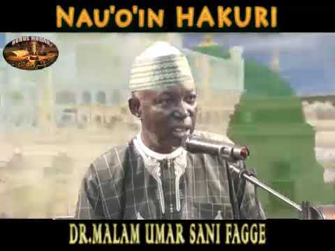 Nau&rsquo;o&rsquo;in Haƙuri Dr Malam Umar Sani Fagge
