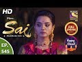 Mere Sai - Ep 545 - Full Episode - 25th October, 2019