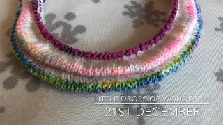 21st December - Little Drops of Wonderful - Vlogmas