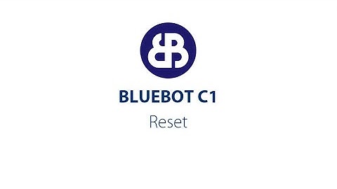 Bluebot C1 - how to reset?