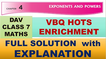 DAV CLASS 7 MATHS CHAPTER 4 | HOTS VBQ ENRICHMENT |  FULL SOLUTION | MATHS SOLUTION | EXPLANATION