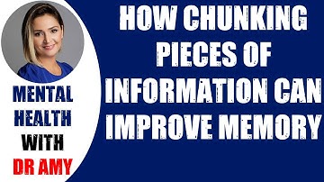 🛑HOW CHUNKING PIECES OF INFORMATION CAN IMPROVE MEMORY  👉 Mental Health