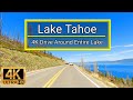 2hr Lake Tahoe Scenic Drive South from Stateline, NV Around Entire Lake 4K Driving Tour- #laketahoe