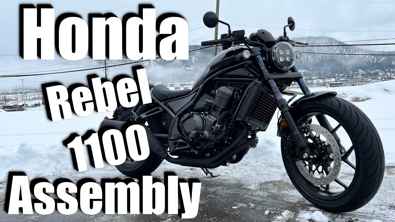 2023 Honda REBEL 1100 Assembly & Walk Around - YouTube