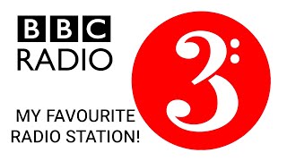 My Favourite Radio Stations On FM\/DAB (BBC Radio 3)