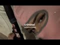 Criminal Raone Slowed And Reverb 