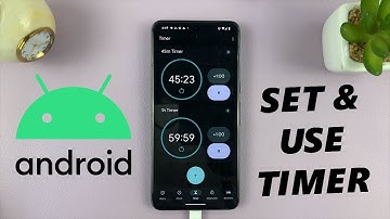 How To Set & Use Timer On Android (Google Pixel)