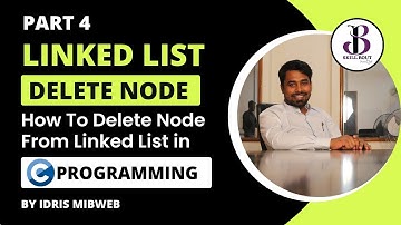 How to Delete node from the Linked List | C Language | Data Structures | idris Mibweb | SkillBout