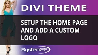 Divi Theme Setup The Home Page And Add A Custom Logo
