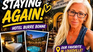 We Stayed at Louisville’s Hotel Bourré Bonne again. 