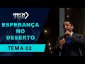 Arena do Futuro 2019 - "Esperança no deserto" - Pr. Luis Gonçalves - 21.10.19