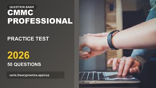 CMMC Professional Practice Test 2026 | 50 Questions and Answers | Exam Prep
