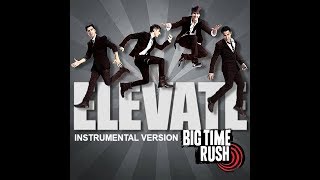 Big Time Rush - Paralyzed (Instrumental Version)