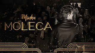 Luan Santana - Minha Moleca (Luan City)