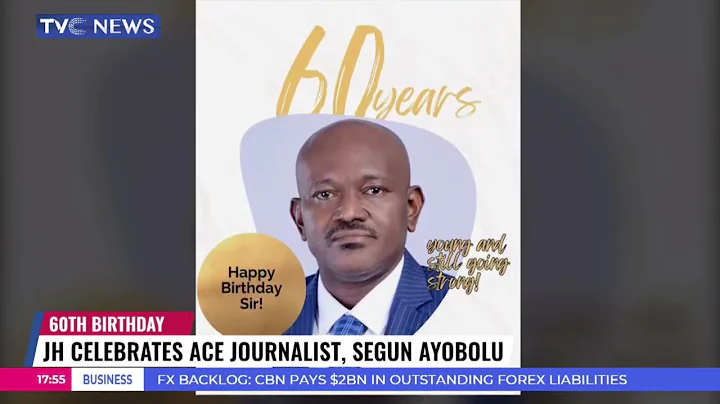 JH Celebrates Ace Journalist, Segun Ayobolu At 60