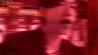 [INSTRUMENTAL] RAIN 비 - Magnetic (feat Jackson Wang)