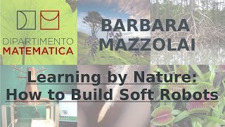 Learning by Nature: How To Build Soft Robots screenshot 2