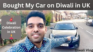 Diwali celebration in England, UK| Bought my first car on Diwali in UK| Indian student in UK