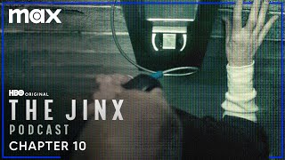 The Jinx Podcast | Chapter 10 | Max