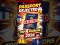 Passport Rejected? 😱 Top 5 Reasons in 2026 #PassportRejected #passportapply #shorts #trending #viral