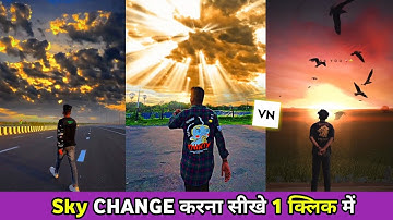 Video ka sky change kaise kare vn app se | Sky change & birds png & sky cloud video editing vn app