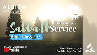 Sabbath Service PM || Albion SDA Church || October 08, 2022