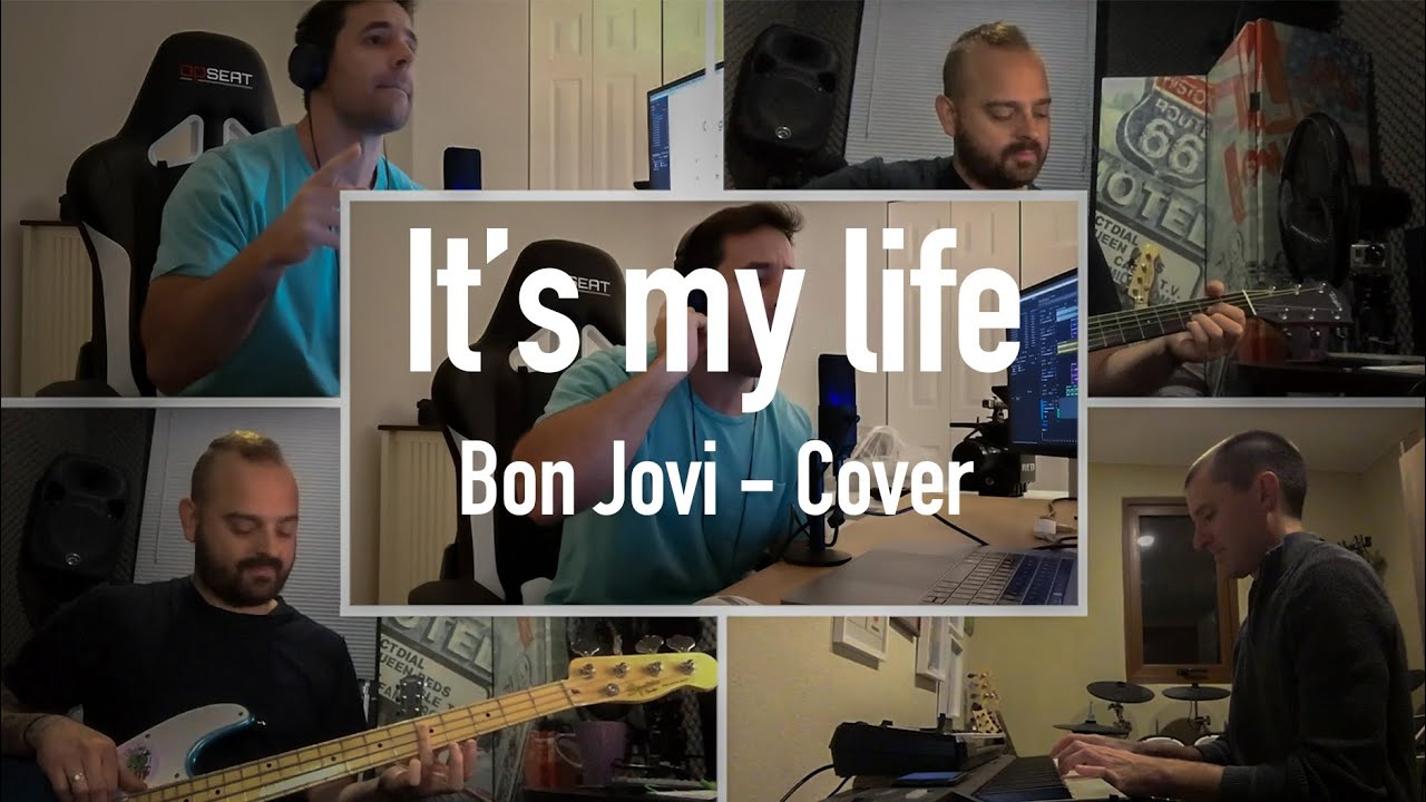 It's my life - Bon Jovi (COVER) - YouTube