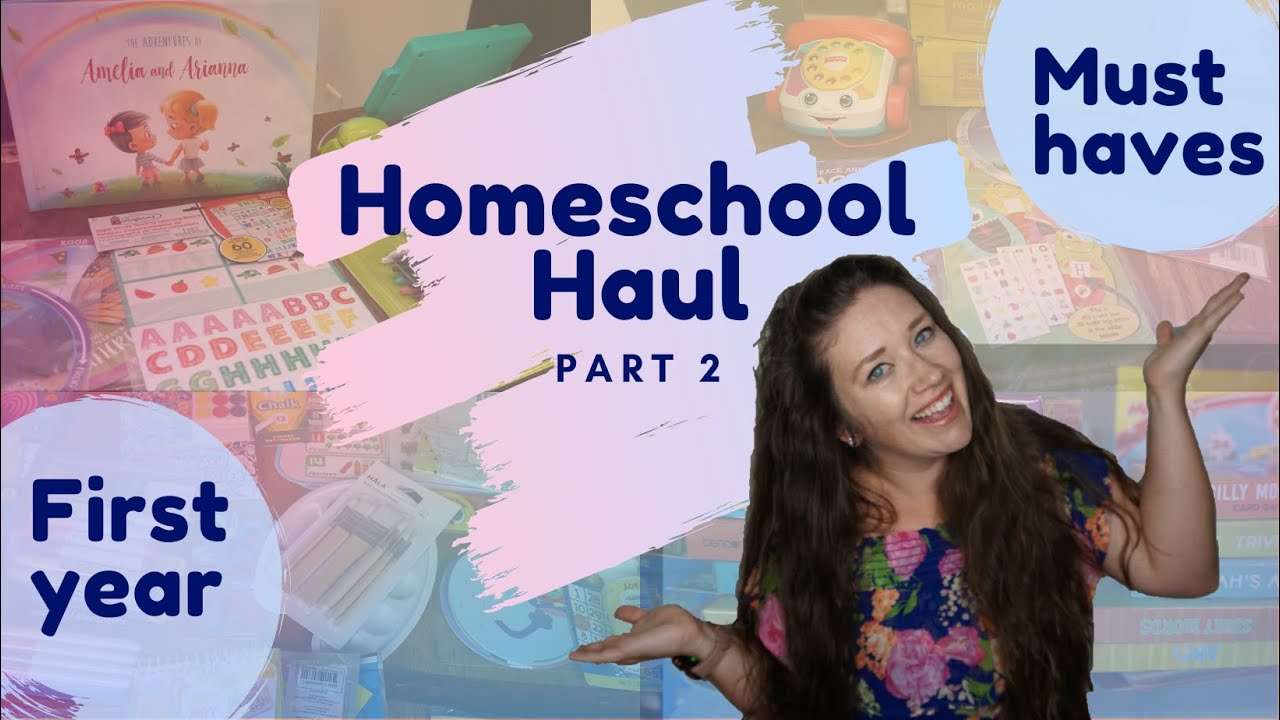 First Year Homeschool Haul PART 2 | Preschool Haul | NEW HOMESCHOOL ...