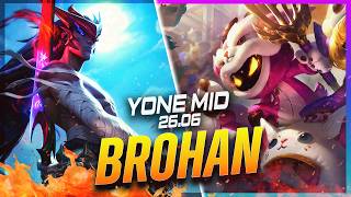 BROHAN - Yone vs Veigar MID Patch 26.6 - Yone Gameplay
