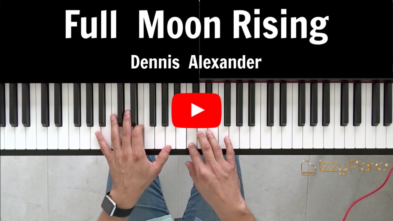Watch Full Moon Rising Dennis Alexander, Alfred Group Piano. Garritan CFX Lite: Classic on YouTube Watch Full Moon Rising Dennis Alexander, Alfred Group Piano. Garritan CFX Lite: Classic on YouTube
