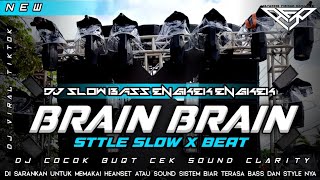 DJ SLOW BASS BRAIN BARAIN X MAKE IT BUN DEM 2026 STYLE SENANG SENANG AFR MUSIC