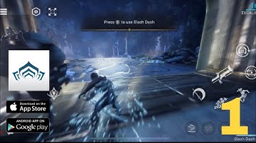 Warframe Mobile (Gameplay Part 1)