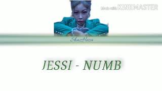 Jessi - Numb Lyrics [ English lyrics ]