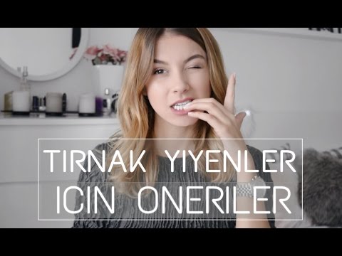 TIRNAK YİYENLER İÇİN ÇÖZÜMLER!